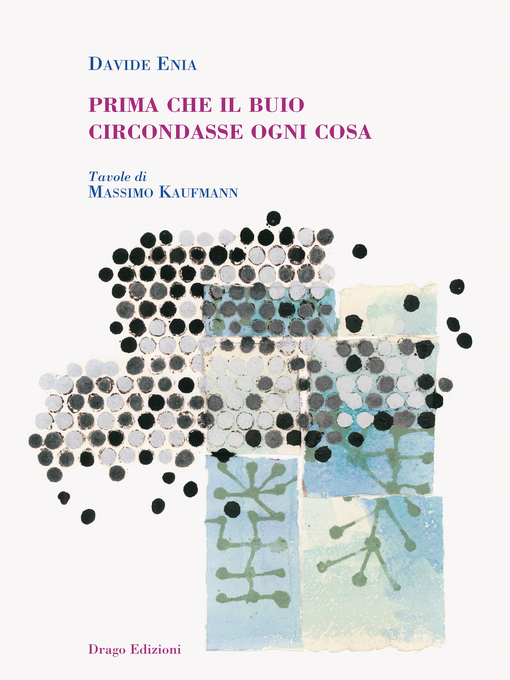 Title details for Prima che il buio circondasse ogni cosa by Davide Enia - Available